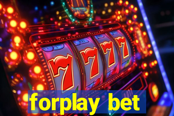 forplay bet